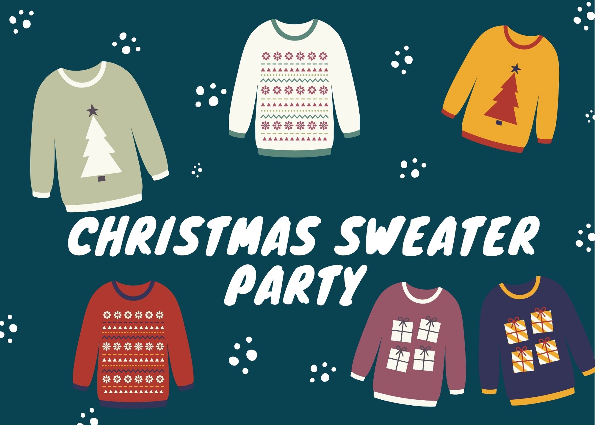Christmas Sweater Party- Thursday 17th December