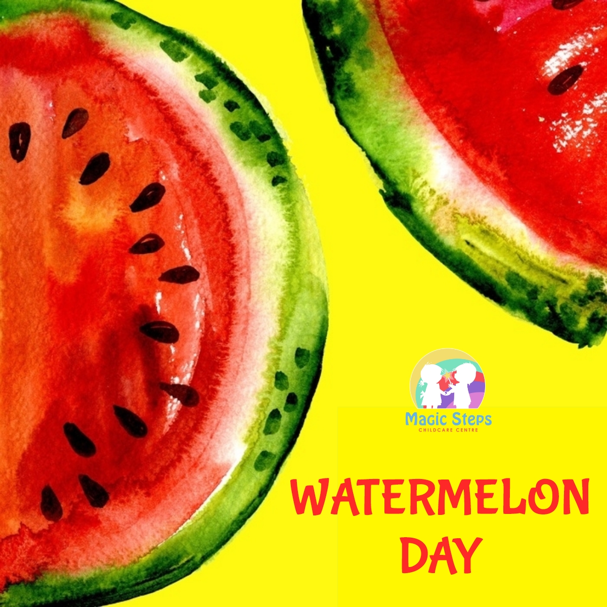 Watermelon Day- Wednesday 4th August