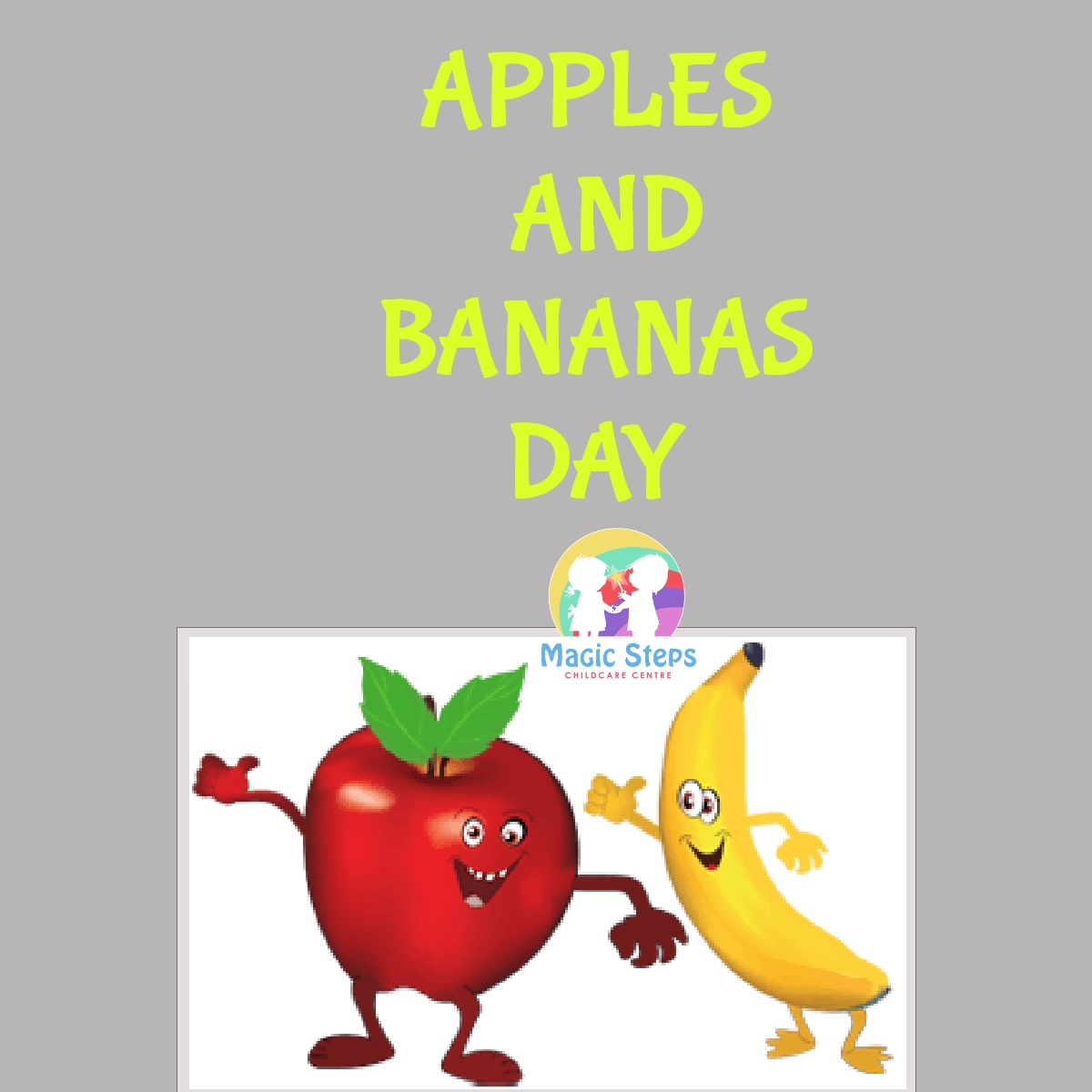 Apples and Bananas Day- Friday 24th September
