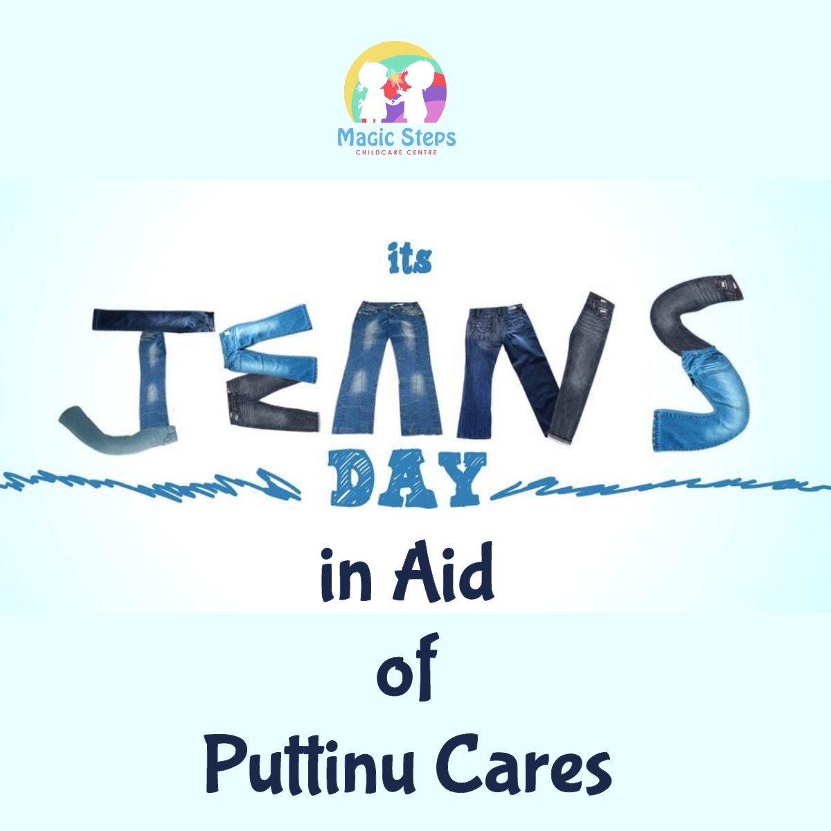 Jeans Day in Aid of Puttinu Cares- Wednesday `15th December