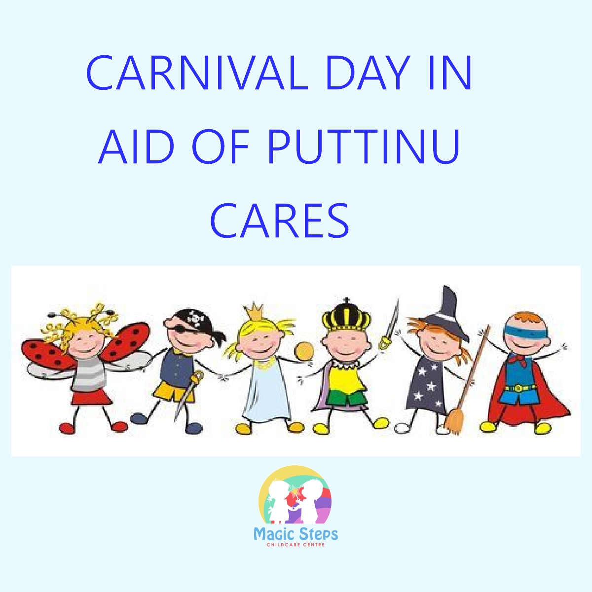 Carnival Day in Aid of Puttinu Cares- Friday 25th February