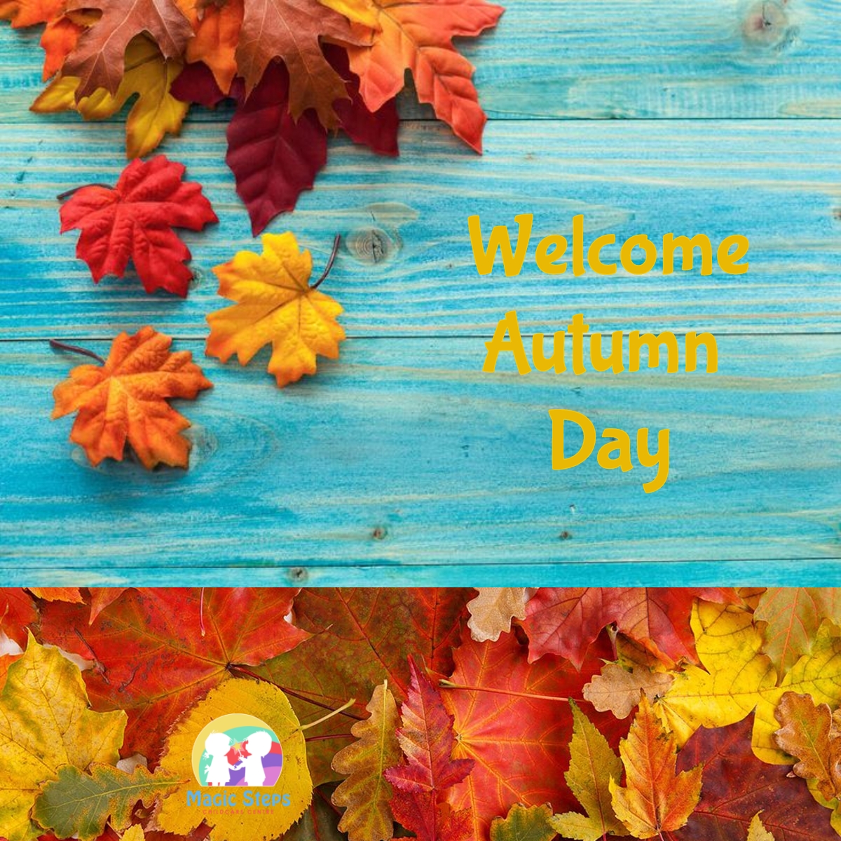 Welcome Autumn Day- Thursday 22nd September