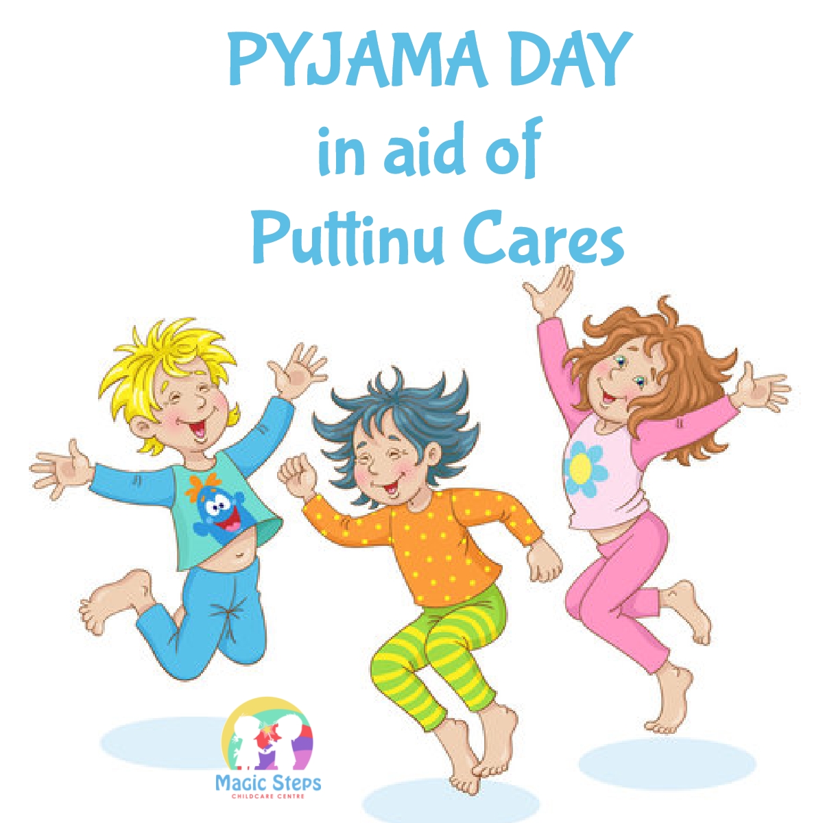 Pyjama Day in Aid of Puttinu Cares- Monday 16th January