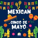 Mexican-Cinco De Mayo- Friday 5th May