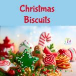 Christmas Biscuits- Tuesday 5th December