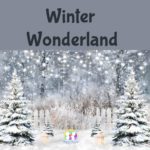 Winter Wonderland- Wednesday 10th January