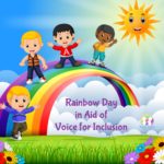 Rainbow Day in Aid of Voice for Inclusion- Friday 5th April